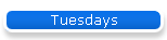 Tuesdays