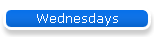 Wednesdays